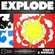 Песня Tiësto - Explode (feat. Moguai)