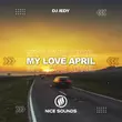 DJ Jedy - My Love April