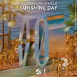 Песня Plastik Funk - Sunshine Day (feat. Mylo)