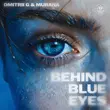 Dmitrii G - Behind Blue Eyes (feat. Murana)