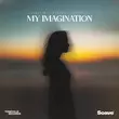 Sander W & Thnked feat. Sönnefelt - My Imagination (Original Mix)