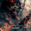 Oneil - Natural Blues (feat. Kanvise)