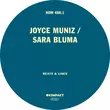 Joyce Muniz & Sara Bluma - Beats & Lines (Extended Mix)