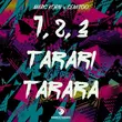 Marc Korn - 1, 2, 3 Tarari Tarara (feat. Semitoo)