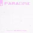 D.O.D - Paradise (feat. Ina Wroldsen)