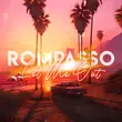 Rompasso - Let Me Out