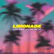 Песня Limonade - Live Another Day (feat. Aloe Blacc)