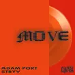 Песня Adam Port - Move (Anyma & Cassian Remix)