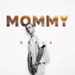 Песня Burla - Mommy