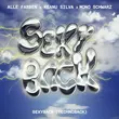 Песня Alle Farben & Keanu Silva feat. Mono Schwarz - Sexyback (Technoback)