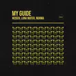 Песня Gui Boratto & Heisen feat. Nuhma - My Guide (Club Mix)