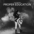 Песня Vee Brondi - Proper Education (Extended Mix)