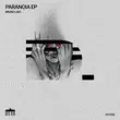 Песня Bruno Lino - Paranoia (Original Mix)