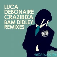 Песня Crazibiza, Luca Debonaire - Bam Didley(Crazibiza RIO Mix)