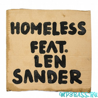 Homeless feat. Len Sander - Homeless (Original Mix)