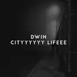 Песня Dwin - Cityyyyyy Lifeee