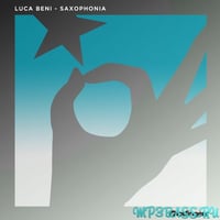 Песня Luca Beni - Saxophonia (Original Mix)