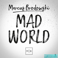 Marcus Brodowski - Mad World (Club Mix)