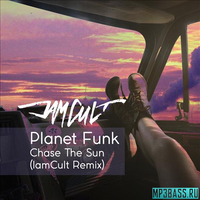 Planet Funk - Chase The Sun (IamCult Remix)