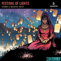 KSHMR - Festival Of Lights (feat. Maurice West)