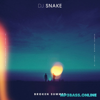 DJ Snake - Broken Summer (feat. Max Frost)
