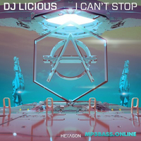 DJ Licious - I Can't Stop (Extended Mix)