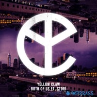 Yellow Claw - Both Of Us (feat. STORi)
