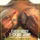 Moon Shot & Fluat & CJ Edu - Everybody Fucking Jump (Original Mix)