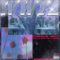 Песня Charlie Heat - Wwya (feat. Lil Baby & G Herbo)