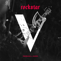 Probass ∆ Hardi - Rockstar (Original Mix)