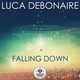 Песня Luca Debonaire - Falling Down