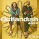 Outlandish - Let It Go (feat. David Jay)