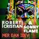 Robert Cristian & Sonny Flame - Mer Dan Idev (Original Mix)